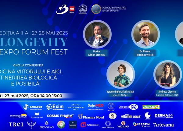 longevity expo forum fest 2025 medicina viitorului e aici intinerirea biologica e posibila