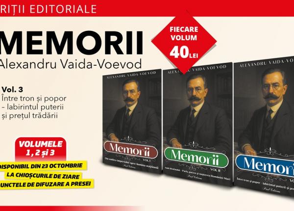 memoriile lui alexandru vaida voevod volumul 3 intre tron si popor labirintul puterii si pretul tradarii