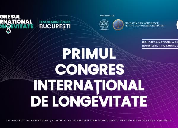 vrei sa traiesti mai mult si mai bine cercetarea despre viata lunga si sanatoasa are un nou punct de referinta congresul international de longevitate organizat de senatul stiintif