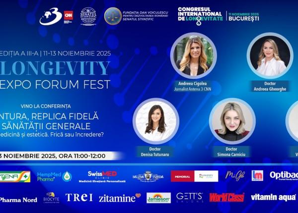 longevity expo forum fest editia a iii a dantura replica fidela a sanatatii generale