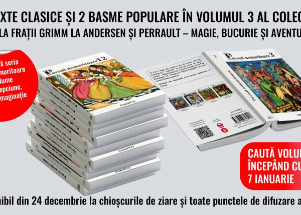povesti nemuritoare redescopera farmecul basmelor romanesti in volumul 3 al colectiei