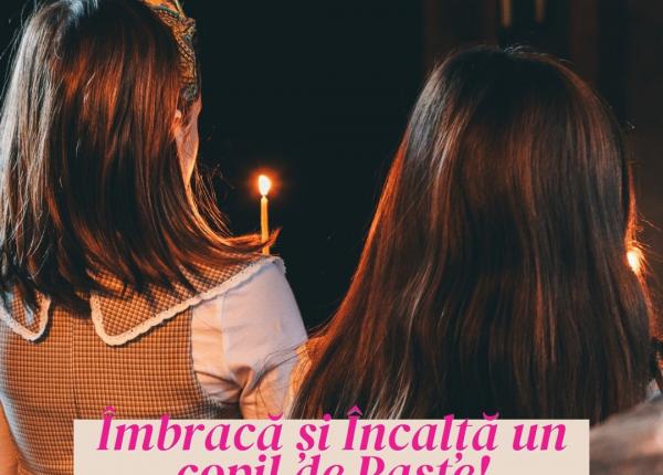 fundatia dana voiculescu lanseaza campania imbraca si incalta un copil de paste un nou inceput pentru copiii aflati in dificultate