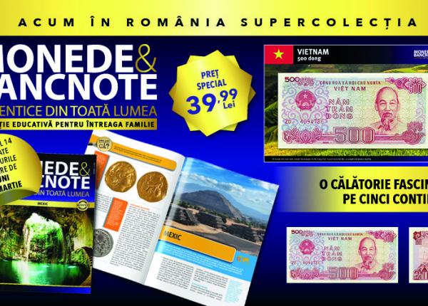 descopera vietnamul in colectia monede si bancnote autentice din toata lumea revista bancnota fisa numismatica luni la chioscuri