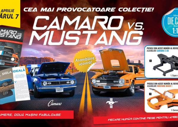 caroseria pentru mustang e aici numarul 7 al colectiei camaro vs mustang aduce piesa de rezistenta de joi la toate chioscurile