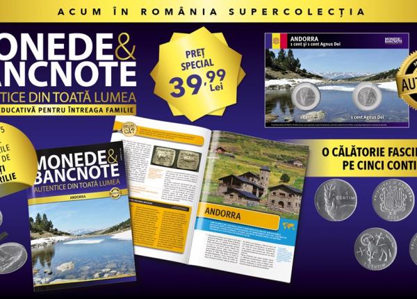 descopera andorra in colectia monede si bancnote autentice din toata lumea revista monede fisa numismatica marti la chioscuri