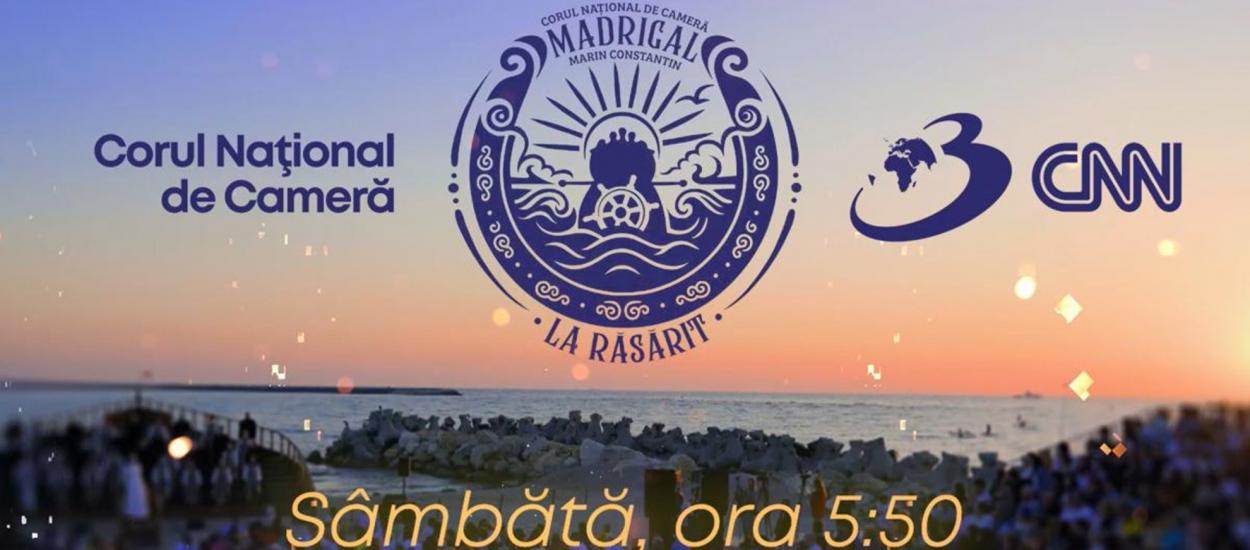 LIVE PE ANTENA 3 CNN. Muzica întâlnește marea: concertul extraordinar „MADRIGAL LA RĂSĂRIT” 