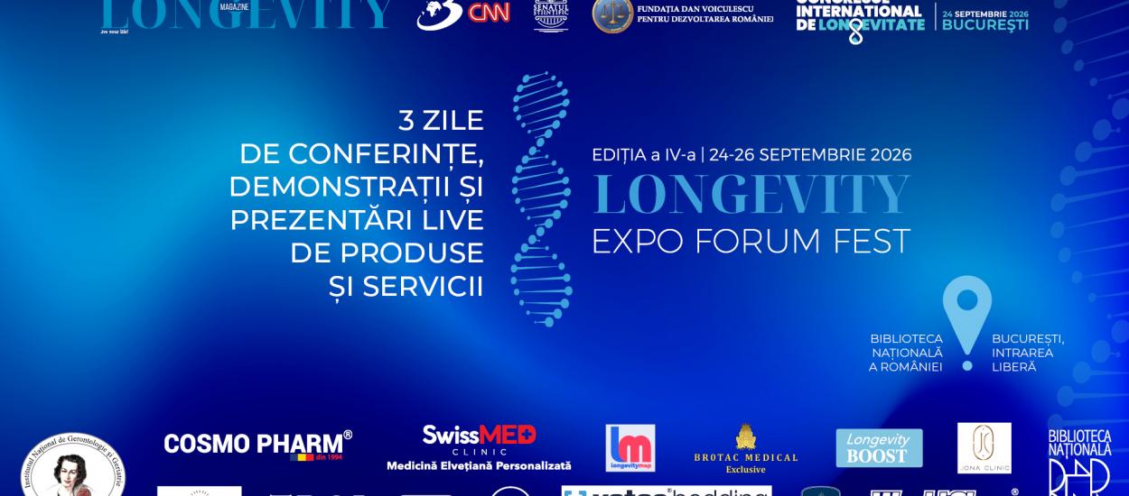 PROGRAM: Longevity Expo Forum Fest, ediția a IV-a